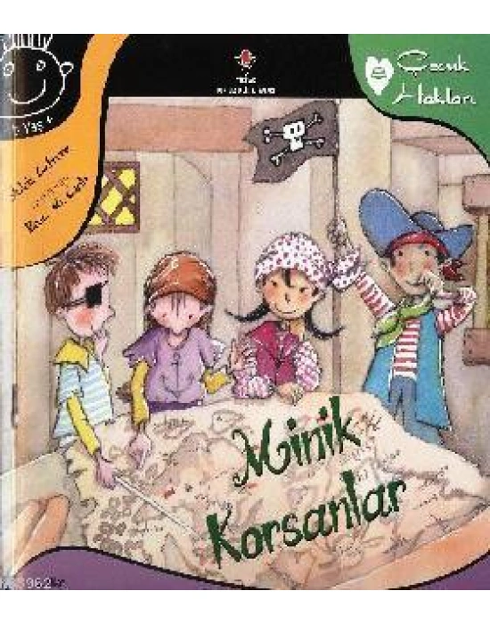 Minik Korsanlar; Çocuk Hakları 8