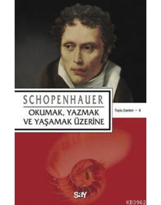 Okumak, Yazmak ve Yaşamak Üzerine