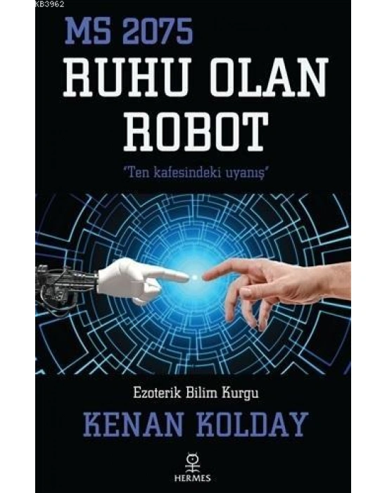 Ruhu Olan Robot; MS 2075