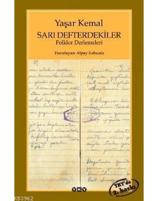 Sarı Defterdekiler; Folklor Derlemeleri