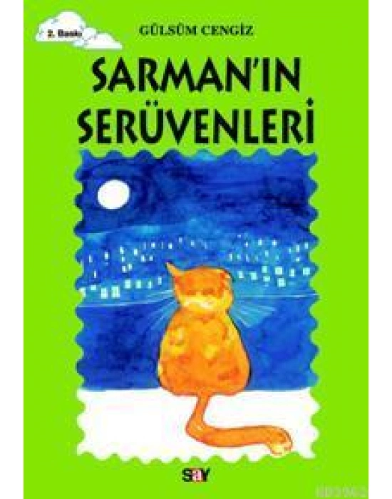 Sarmanın Serüvenleri; Tomurcuk Kitaplar 17