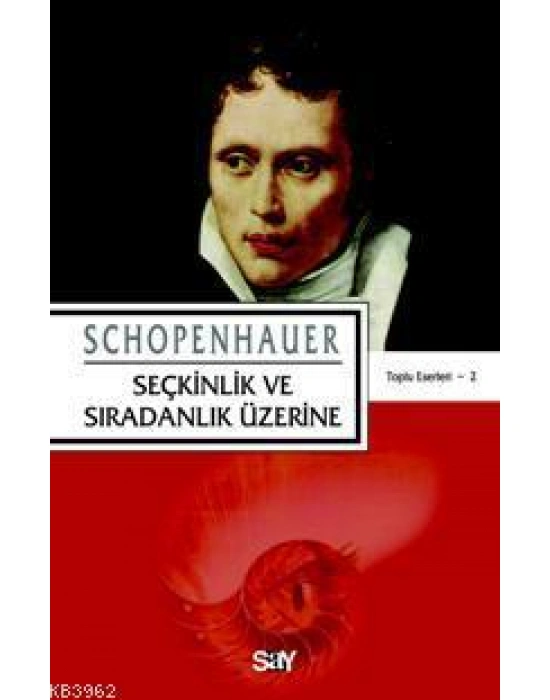 Seçkinlik ve Sıradınlık Üzerine