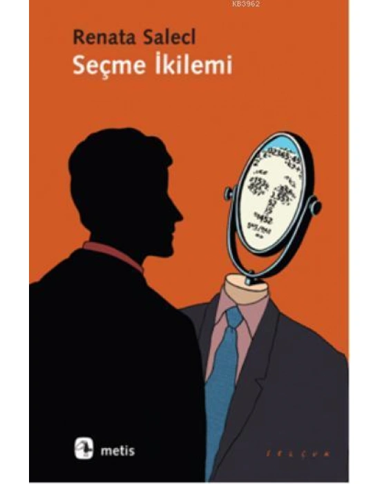 Seçme İkilemi