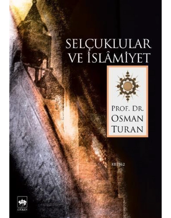 Selçuklular ve İslamiyet