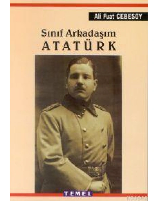 Sınıf Arkadaşım Atatürk
