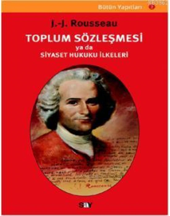 Toplum Sözleşmesi Ya da Siyaset Hukuku İlkeleri