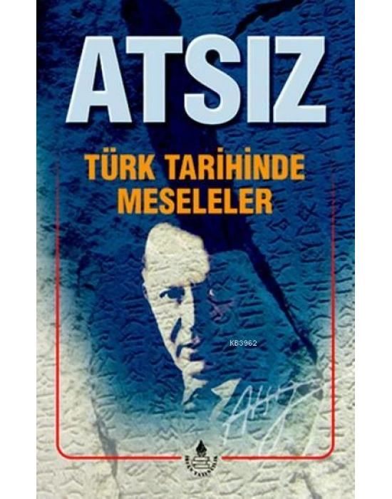 Türk Tarihinde Meseleler
