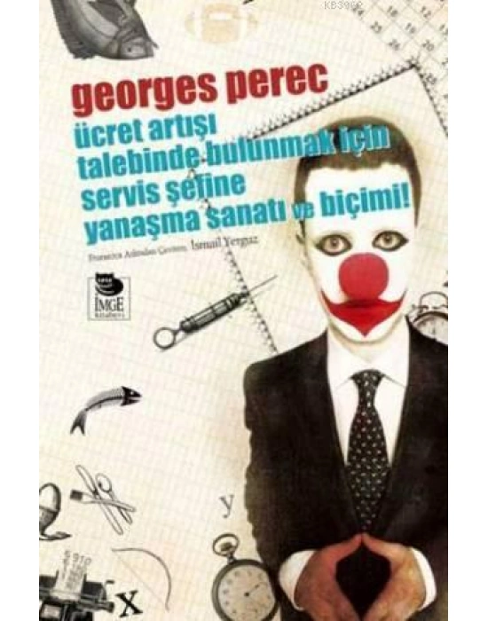 Ücret Artışı Talebinde Bulunmak İçin Servis Şefine Yanaşma Sanatı ve Biçimi