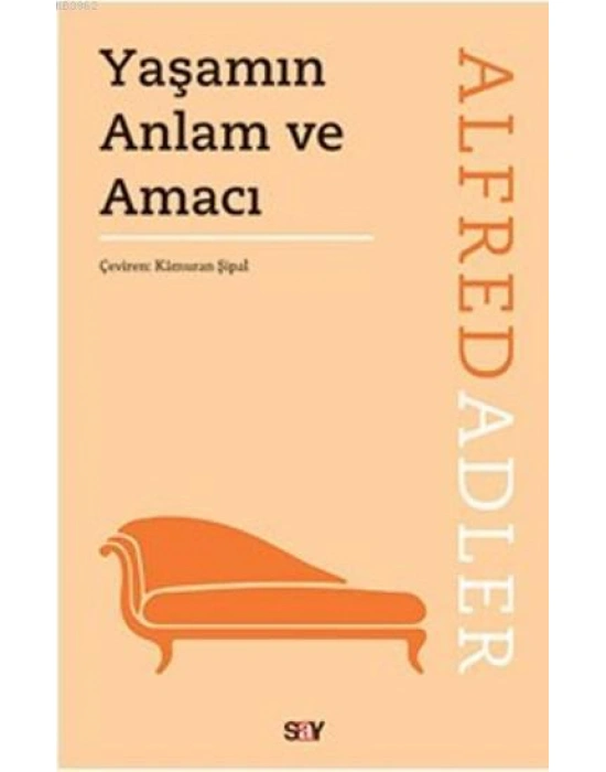 Yaşamın Anlam ve Amacı