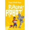Runaway Robot