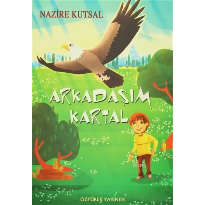 Arkadaşım Kartal