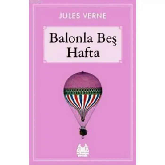 Balonla Beş Hafta