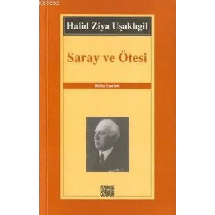 Saray ve Ötesi