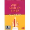 Anıtı Dikilen Sinek