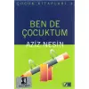 Ben de Çocuktum