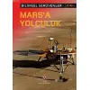Bilimsel Serüvenler - Marsa Yolculuk