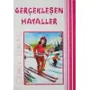 Gerçekleşen Hayaller