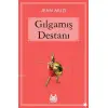 Gılgamış Destanı