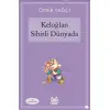 Keloğlan Sihirli Dünyada
