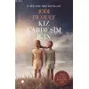 Kız Kardeşim İçin