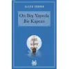 On Beş Yaşında Bir Kaptan
