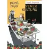Tarih Boyunca Yemek Kültürü