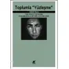 Toplumla Yüzleşme