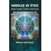 Varoluş ve Ötesi