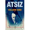 Yolların Sonu