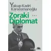 Zoraki Diplomat