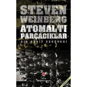 Atomaltı Parçacıklar; Bir Keşif Serüveni