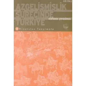 Azgelişmişlik Sürecinde Türkiye 1