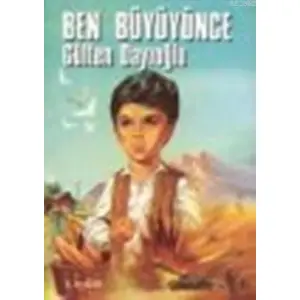 Ben Büyüyünce