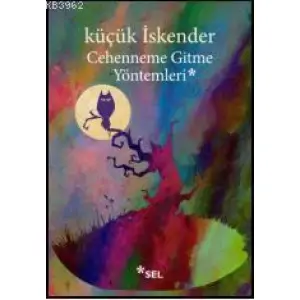 Cehenneme Gitme Yöntemleri