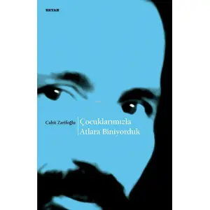 Çocuklarımızla Atlara Biniyorduk