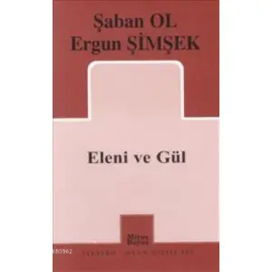 Eleni ve Gül