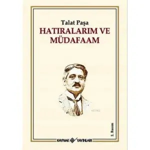 Hatıralarım ve Müdafaam
