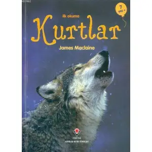 İlk Okuma - Kurtlar