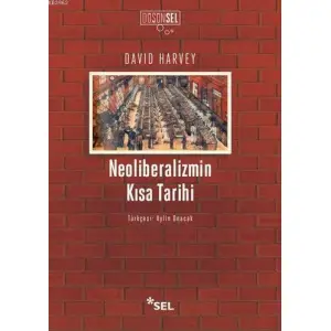 Neoliberalizmin Kısa Tarihi