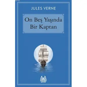 On Beş Yaşında Bir Kaptan