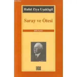 Saray ve Ötesi