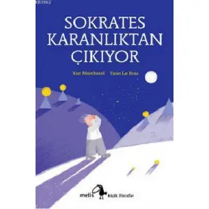 Sokrates Karanlıktan Çıkıyor