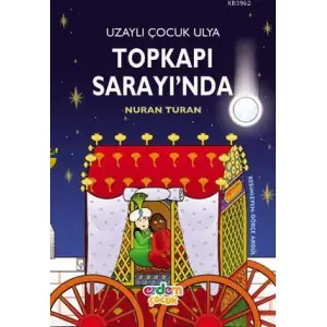 Uzaylı Çocuk Ulya Topkapı Sarayında