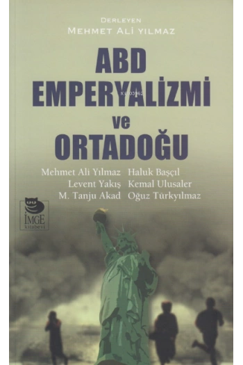 ABD Emperyalizmi ve Ortadoğu