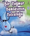Bir Yağmur Damlasının Yolculuğu (6 Yaş)