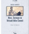 Marx, Sermaye Ve İktisadi Aklın Cinneti