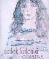 Melek Kolonisi