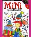 Mini Küçük Dedektif (4. Kitap)
