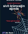 Sivil Örümceğin Ağında