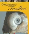 Türkiye´nin Önemli Omurgasız Fosilleri